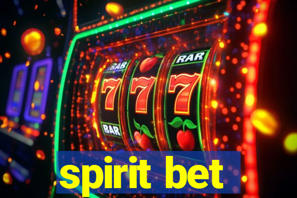 spirit bet